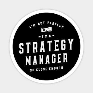 Strategy Manager - Imperfect Perfection Magnet